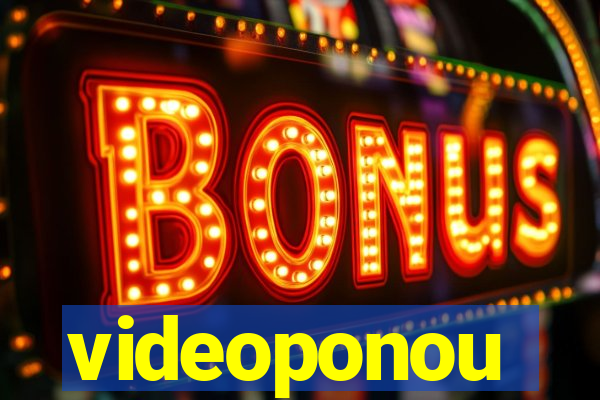 videoponou