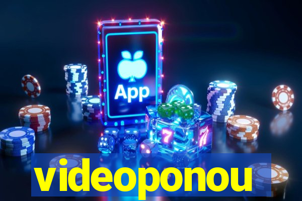 videoponou