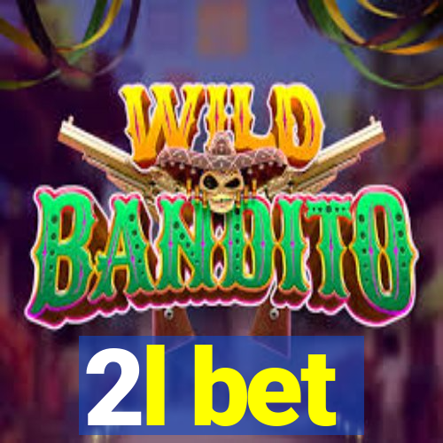 2l bet