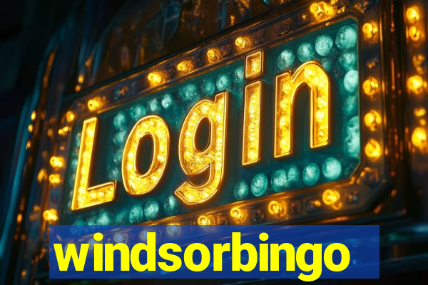 windsorbingo