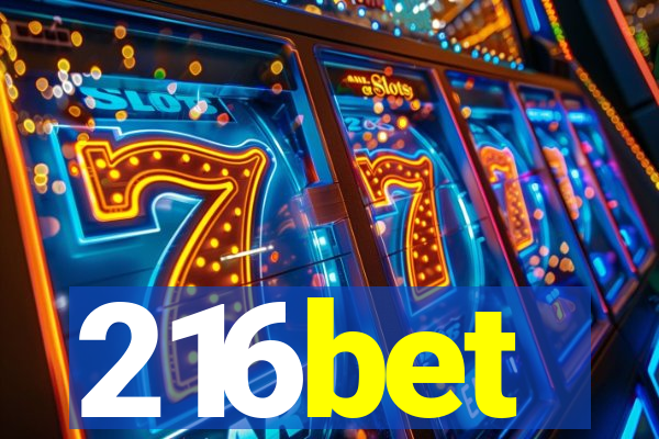 216bet