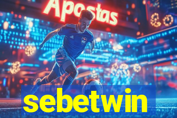 sebetwin