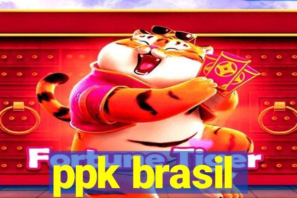 ppk brasil