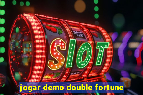 jogar demo double fortune