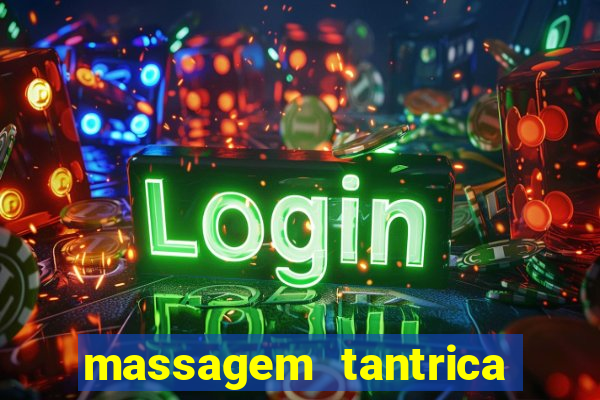 massagem tantrica em santos