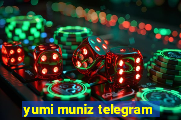 yumi muniz telegram