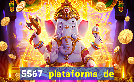5567 plataforma de jogos login