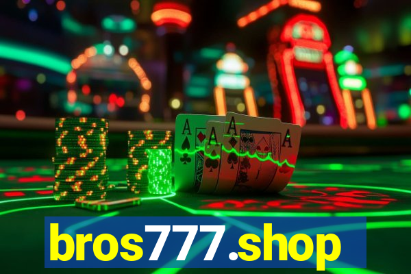 bros777.shop