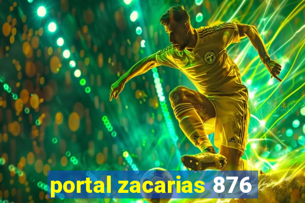 portal zacarias 876