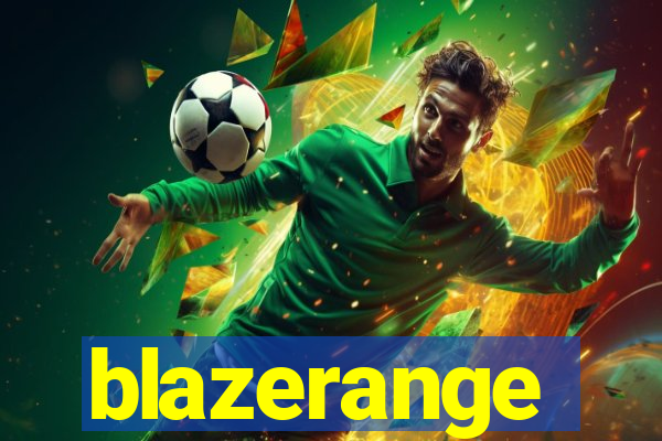 blazerange