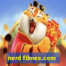 nerd filmes.com