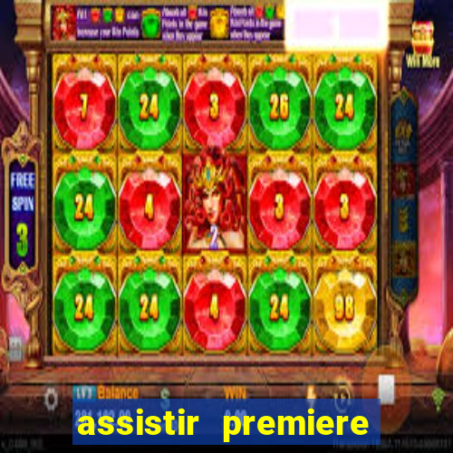 assistir premiere clube ao vivo