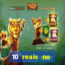 10 reais no cadastro fortune tiger