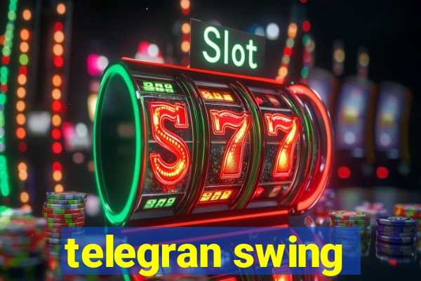 telegran swing