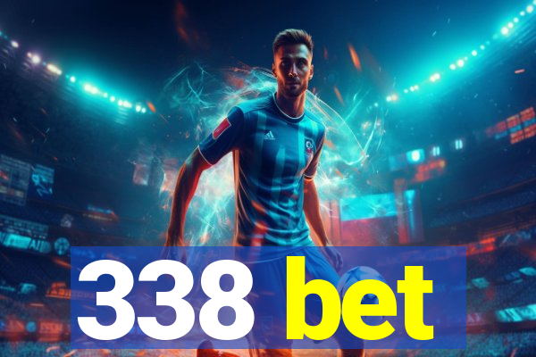 338 bet