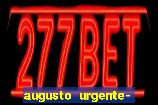 augusto urgente- jacobina 24 horas