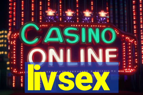 livsex