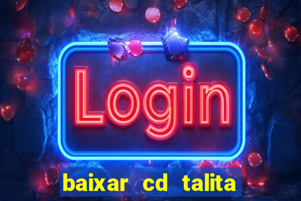 baixar cd talita santos vida vazia
