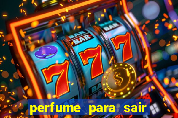 perfume para sair a noite