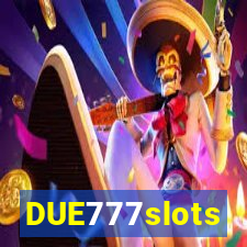 DUE777slots