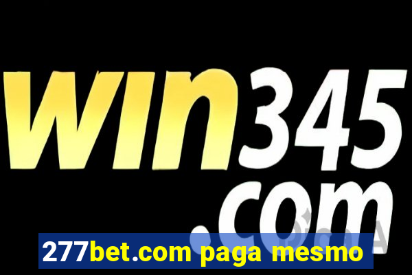 277bet.com paga mesmo