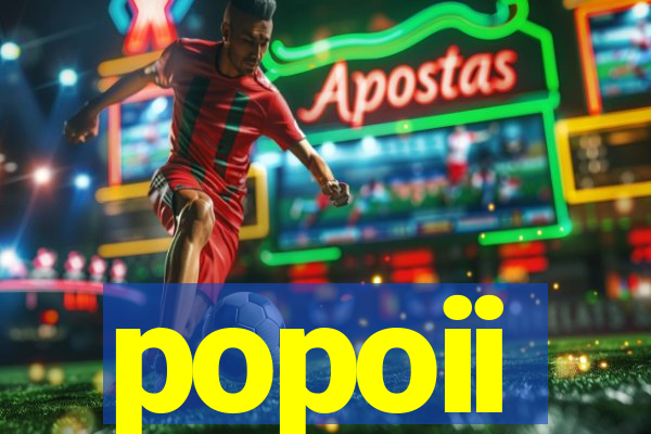 popoii