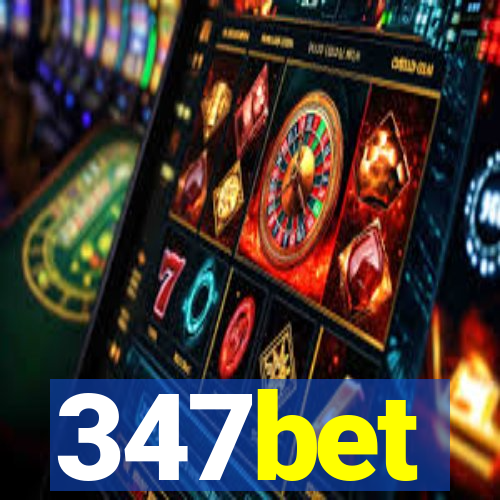 347bet