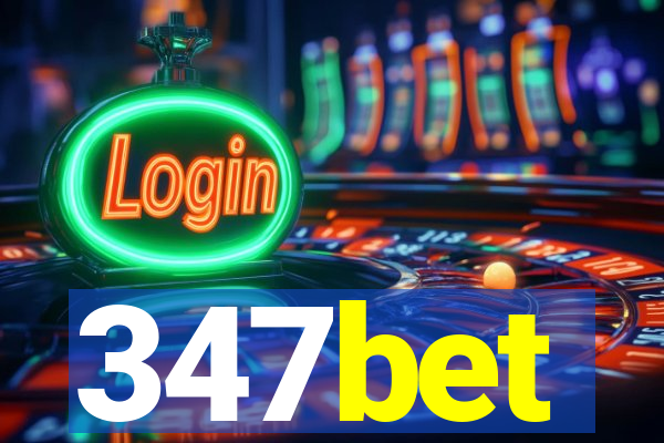 347bet