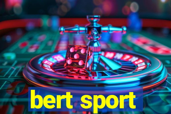 bert sport
