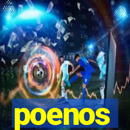 poenos