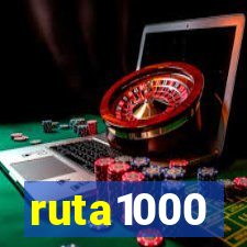 ruta1000
