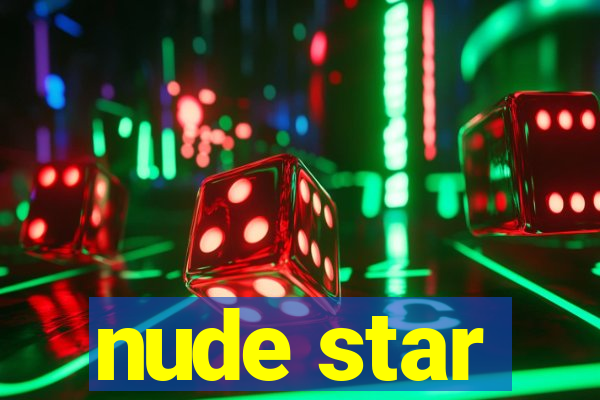 nude star