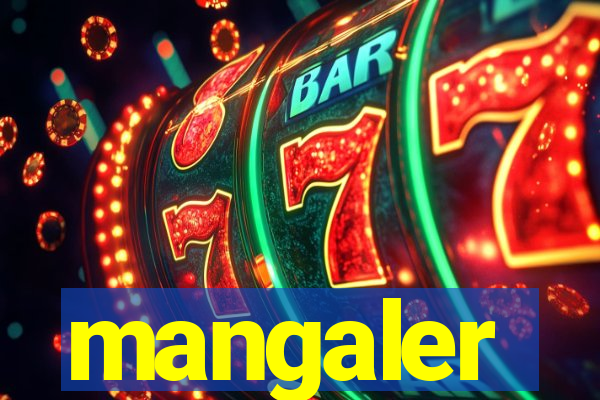 mangaler