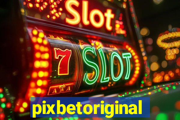 pixbetoriginal
