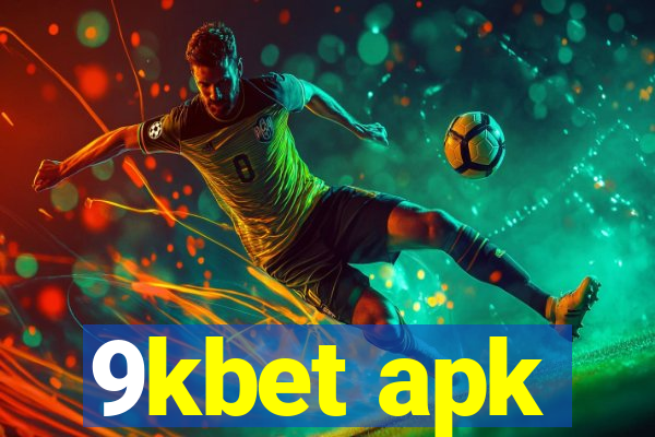 9kbet apk
