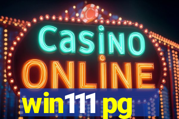 win111 pg