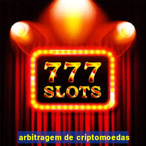 arbitragem de criptomoedas