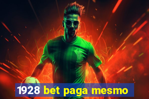 1928 bet paga mesmo
