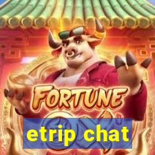 etrip chat