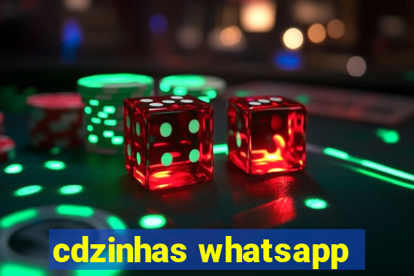 cdzinhas whatsapp