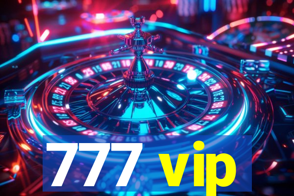777 vip