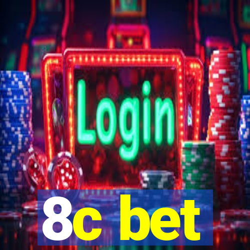 8c bet