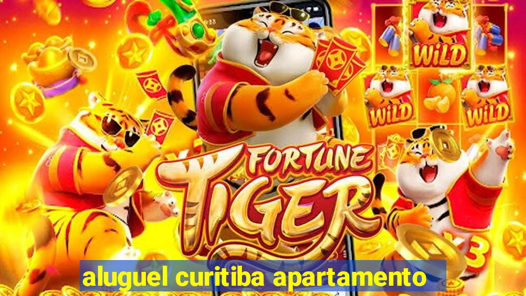 aluguel curitiba apartamento