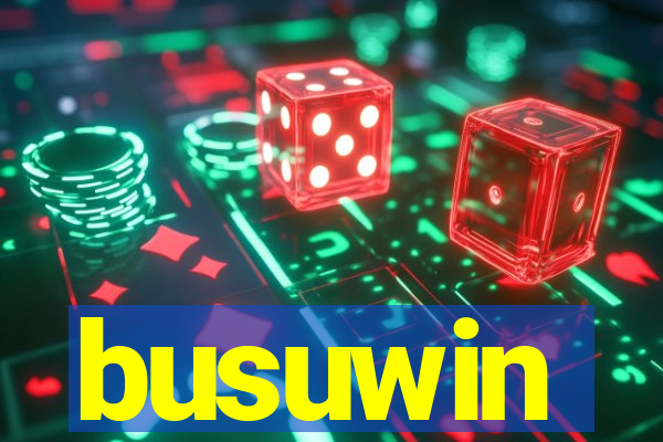 busuwin