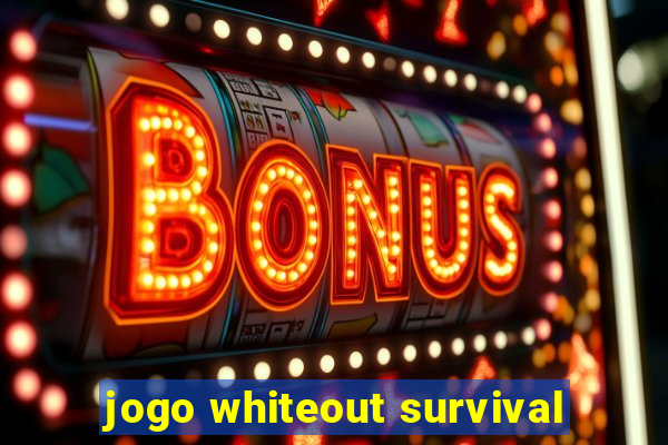 jogo whiteout survival