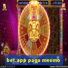 bet.app paga mesmo