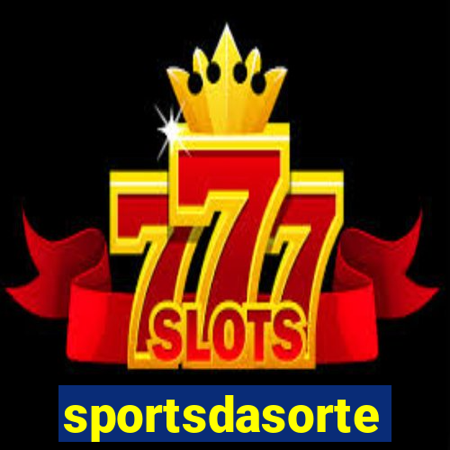 sportsdasorte