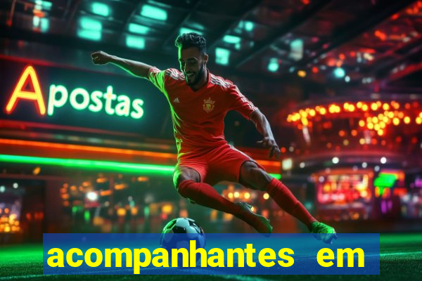 acompanhantes em feira de santana bahia