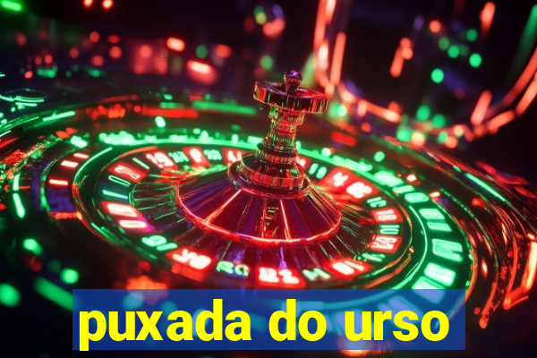puxada do urso
