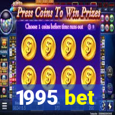 1995 bet